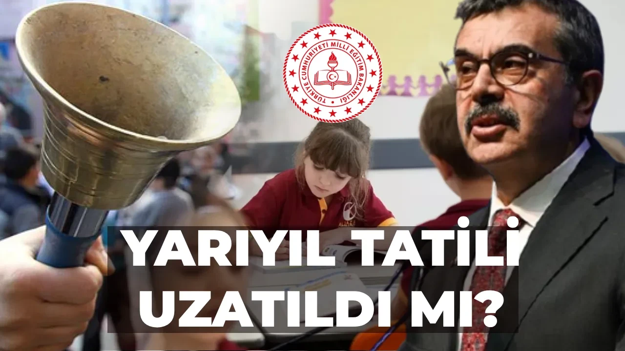 Yarıyıl Tatili Uzatıldı Mı? Ne Kadar Oldu? 2026