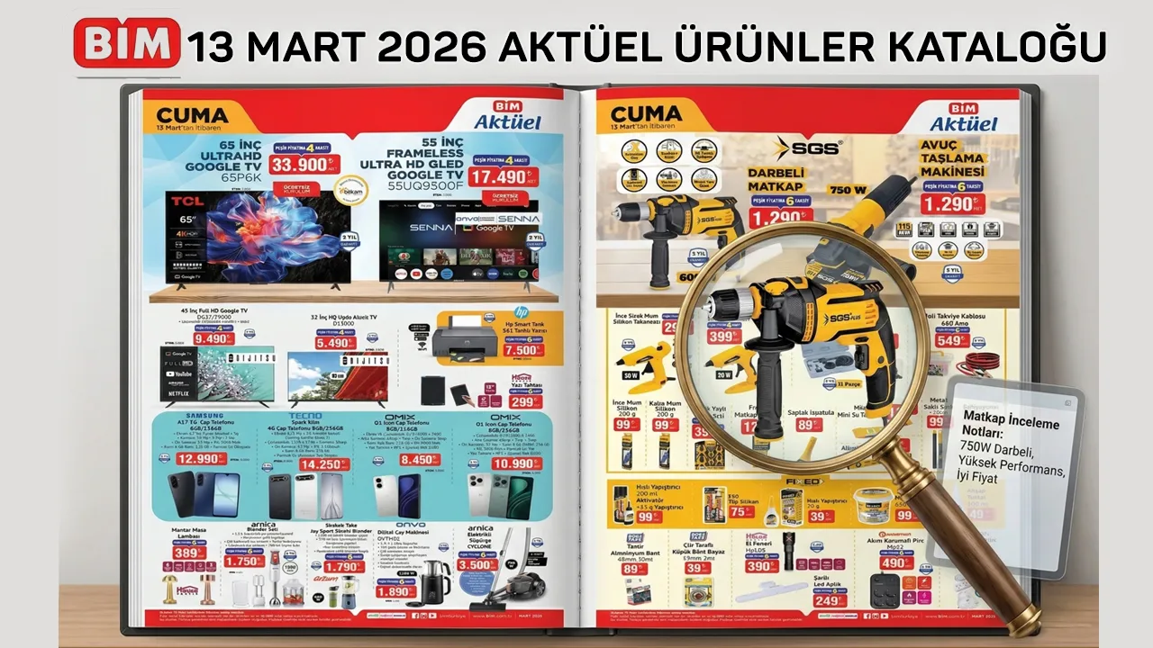 BİM 13 Mart 2026 Aktüel Ürünler Kataloğu Açıklandı
