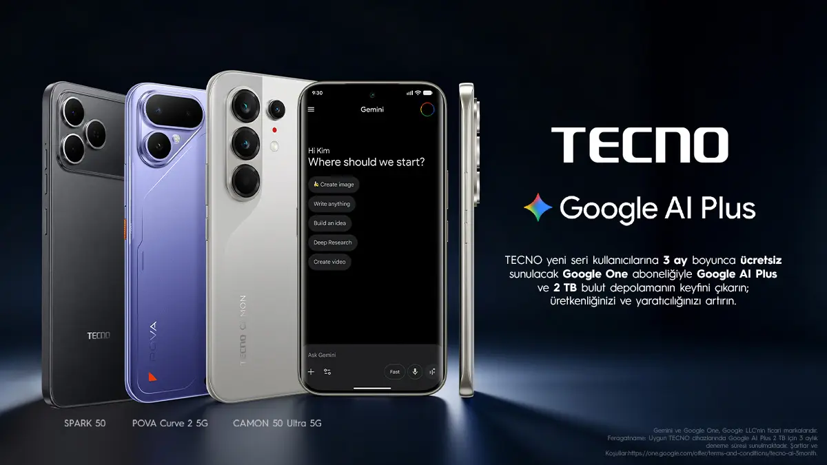 TECNO Kullanıcılarına Google AI Plus Hediyesi: 3 Ay Ücretsiz Yapay Zekâ Ve 2 TB Depolama